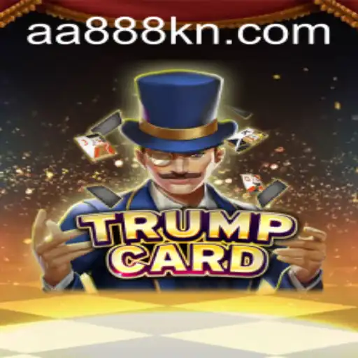 Mastering the Art of TrumpCard: Unveiling the Intriguing World of AA888