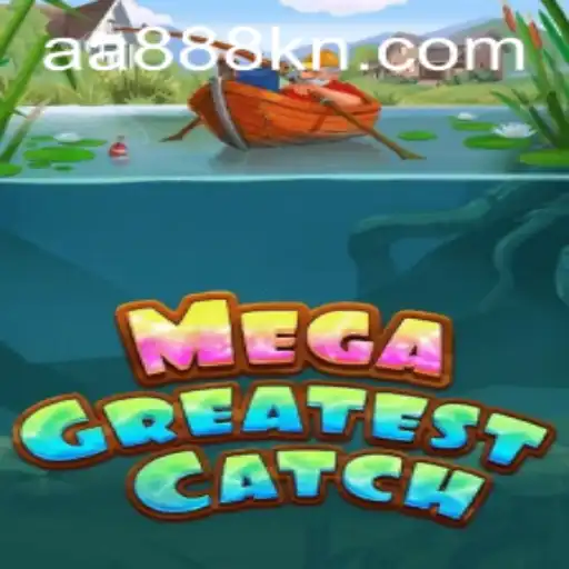 MegaGreatestCatch: An Exciting Dive into the Gaming World