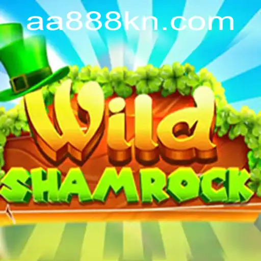 Discover the Magic of WildShamrock: AA888's Enchanting Game Adventure